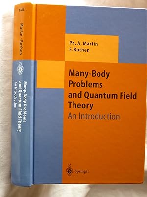 Image du vendeur pour Many-Body Problems and Quantum Field Theory: An Introduction mis en vente par Superbbooks