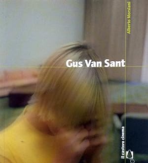 Seller image for Gus Van Zant for sale by Kayleighbug Books, IOBA