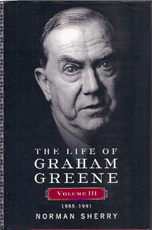 Bild des Verkufers fr The Life of Graham Greene _ Volume 3 _1956-1991 zum Verkauf von San Francisco Book Company