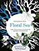 Immagine del venditore per Floral Sea Adult Coloring Book: A Underwater Adventure Featuring Ocean Marine Life and Seascapes, Fish, Coral, Sea Creatures and More for Relaxation and Mindfulness (Volume 1) [Soft Cover ] venduto da booksXpress