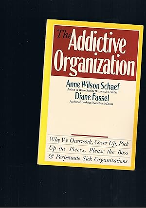 Seller image for Addictive Organization for sale by manufactura