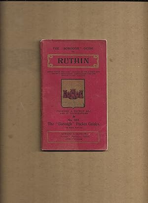 Immagine del venditore per The 'Borough' Gude to Ruthin [Rhuthun] : Includingdescriptive text, a motoring and cycling map of the district, and 17 illustrations. Being no. 357 of the 'Borough' Pocket Guides. venduto da Gwyn Tudur Davies