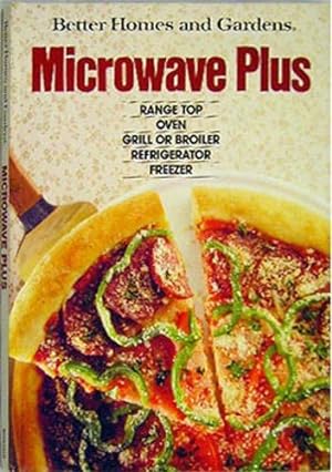 Seller image for Better Homes and Gardens Microwave Plus for sale by Reliant Bookstore