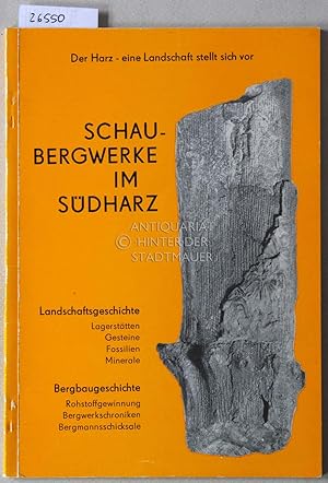 Image du vendeur pour Schaubergwerke im Sdharz. mis en vente par Antiquariat hinter der Stadtmauer