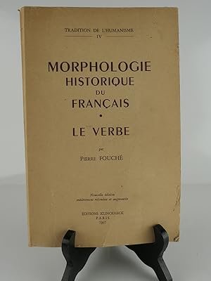 Seller image for La Morphologie Historique du Franais. Le Verbe. for sale by Librairie Christian Chaboud