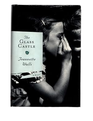 The Glass Castle: A Memoir