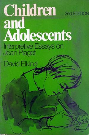 Image du vendeur pour Children and Adolescents: Interpretive Essays on Jean Piaget, 2ed Edition mis en vente par Kayleighbug Books, IOBA