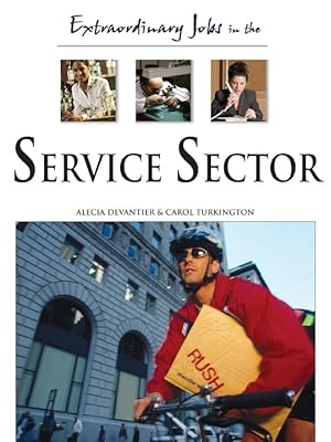 Seller image for Extraordinary Jobs in the Service Sector for sale by Reliant Bookstore