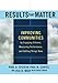 Seller image for Results that Matter: Improving Communities by Engaging Citizens, Measuring Performance, and Getting Things Done [Soft Cover ] for sale by booksXpress