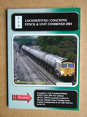 Imagen del vendedor de Locomotives/Coaching Stock & Unit Combined 2004. a la venta por N. G. Lawrie Books