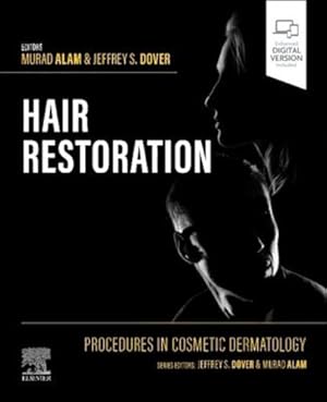 Seller image for Procedures in Cosmetic Dermatology: Hair Restoration by Alam MD, Murad, Dover MD FRCPC, Jeffrey S. [Hardcover ] for sale by booksXpress