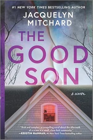 Seller image for The Good Son: a novel by Mitchard, Jacquelyn [Paperback ] for sale by booksXpress