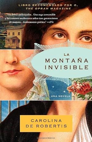 Seller image for La montaña invisible (Spanish Edition) by De Robertis, Carolina [Paperback ] for sale by booksXpress
