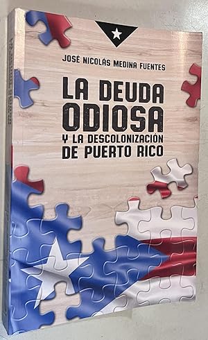 Imagen del vendedor de La deuda odiosa y la descolonizacion de Puerto Rico (Spanish Edition) a la venta por Once Upon A Time