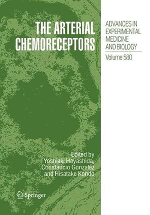 Seller image for The Arterial Chemoreceptors (Advances in Experimental Medicine and Biology) [Paperback ] for sale by booksXpress