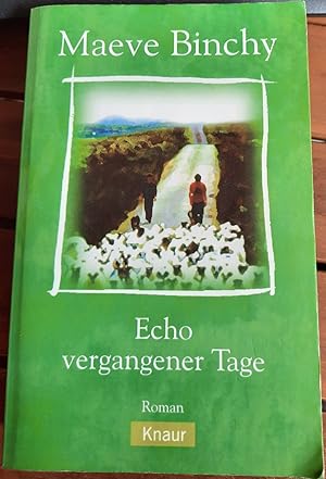 Seller image for Echo vergangener Tage for sale by Remagener Bcherkrippe