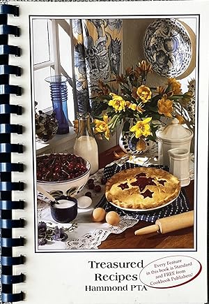 Treasure Recipes: Hammond PTA [Cookbook Publishers Prototype Cookbook]