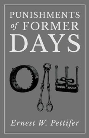 Imagen del vendedor de Punishments of Former Days [Soft Cover ] a la venta por booksXpress