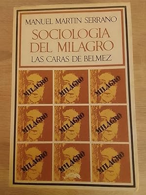 Sociología del milagro. Las caras de Bélmez