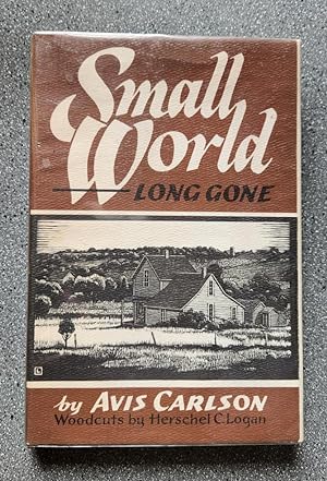 Seller image for Small World Long Gone for sale by Books on the Square