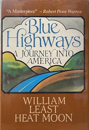 Blue Highways: A Journey Into America