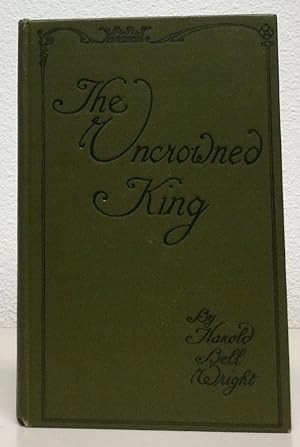 Seller image for The Uncrowned King for sale by Nick of All Trades