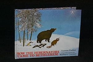 Imagen del vendedor de How the Hibernators Came to Bethlehem a la venta por Books by White/Walnut Valley Books