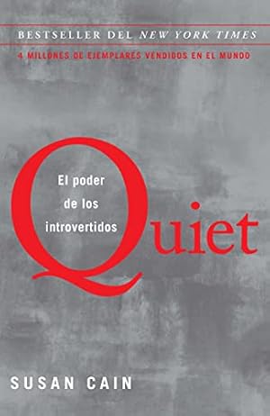 Immagine del venditore per Quiet: El poder de los introvertidos / Quiet: The Power of Introverts in a World That Can't Stop Talking (Spanish Edition) by Cain, Susan [Paperback ] venduto da booksXpress