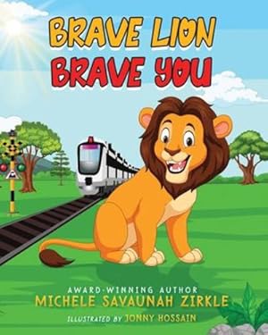Seller image for Brave Lion, Brave You [Soft Cover ] for sale by booksXpress