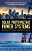 Image du vendeur pour Solar Photovoltaic Power Systems: Principles,Design and Applications [Hardcover ] mis en vente par booksXpress