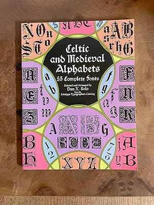 Seller image for Celtic and Medieval Alphabets: 53 Complete Fonts (Lettering, Calligraphy, Typography) for sale by M&K Reeders