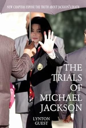 Seller image for The Trials of Michael Jackson by Guest, Lynton [Paperback ] for sale by booksXpress