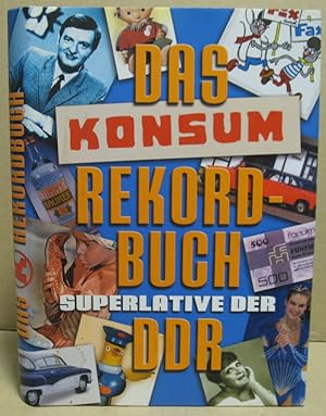 Bild des Verkufers fr Das Rekordbuch. Superlative der DDR. zum Verkauf von Nicoline Thieme