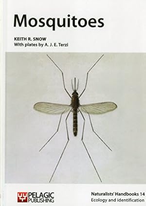 Seller image for Mosquitoes (Naturalists' Handbooks) [Soft Cover ] for sale by booksXpress
