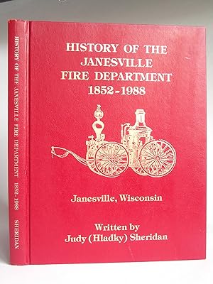 Imagen del vendedor de History of the Janesville Fire Department 1852-1988 a la venta por Bookworks [MWABA, IOBA]