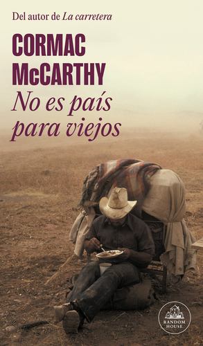 Seller image for No es pa ­s para viejos / No Country for Old Men (Spanish Edition) by McCarthy, Cormac [Paperback ] for sale by booksXpress
