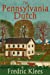 Bild des Verkufers fr The Pennsylvania Dutch [Soft Cover ] zum Verkauf von booksXpress