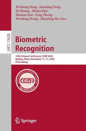 Immagine del venditore per Biometric Recognition: 16th Chinese Conference, CCBR 2022, Beijing, China, November 11â"13, 2022, Proceedings (Lecture Notes in Computer Science, 13628) [Paperback ] venduto da booksXpress