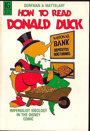 Seller image for How to Read Donald Duck. Imperialist Ideology in the Disney Comic for sale by Quercus Rare Books