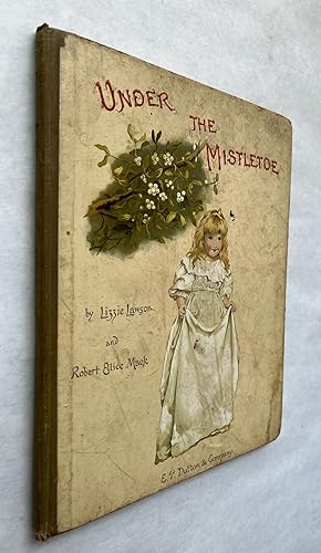 Seller image for Under the Mistletoe for sale by BIBLIOPE by Calvello Books