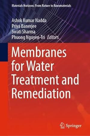Seller image for Membranes for Water Treatment and Remediation (Materials Horizons: From Nature to Nanomaterials) [Hardcover ] for sale by booksXpress