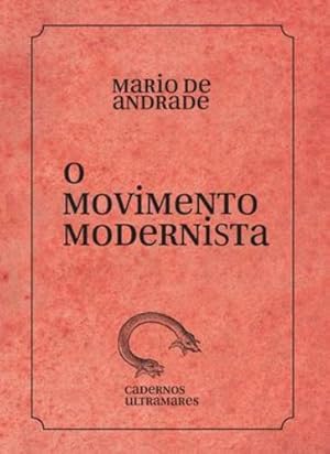 Seller image for O movimento modernista (Portuguese Edition) by Andrade, M ¡rio de [Paperback ] for sale by booksXpress