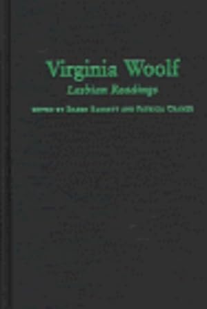 Immagine del venditore per Virginia Woolf: Lesbian Readings (The Cutting Edge: Lesbian Life and Literature Series) [Hardcover ] venduto da booksXpress