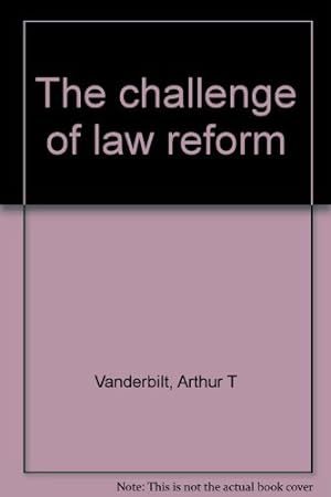 Bild des Verkufers fr The challenge of Law Reform zum Verkauf von WeBuyBooks