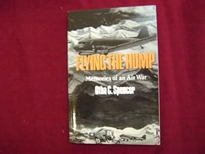 Immagine del venditore per Flying the Hump. Memories of an Air War. venduto da BookMine