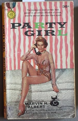 PARTY GIRL (Gold Medal Book #808) MOVIE Tie-In = Robert Taylor, Cyd Charisse *** (Cyd Charisse as...