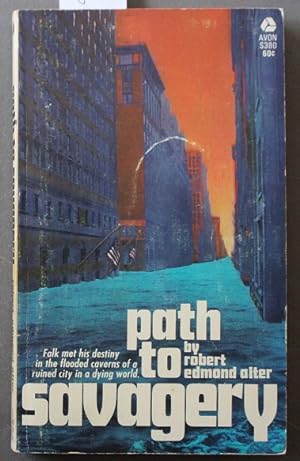 Seller image for Path to Savagery (1969 PBO; Source for the 1979 Movie for sale by Comic World