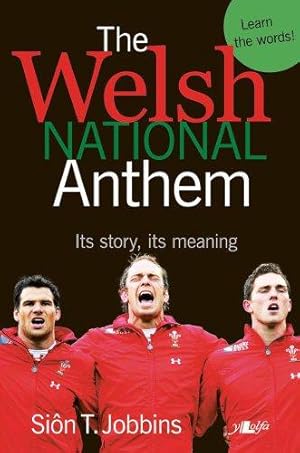 Image du vendeur pour The Welsh National Anthem - Hen Wlad Fy Nhadau mis en vente par WeBuyBooks