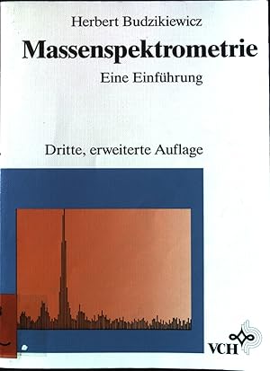 Bild des Verkufers fr Massenspektrometrie : Eine Einfhrung. zum Verkauf von books4less (Versandantiquariat Petra Gros GmbH & Co. KG)