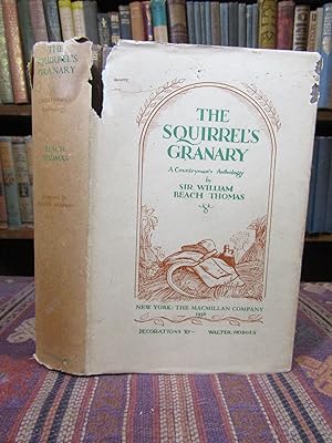 The Squirrel's Granary: A Countryman's Anthology